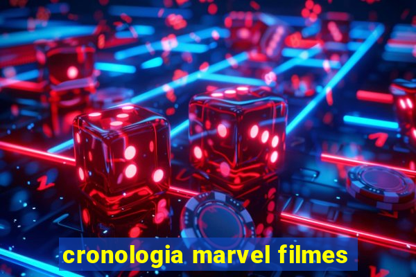 cronologia marvel filmes